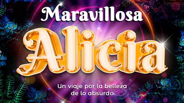 Maravillosa Alicia.