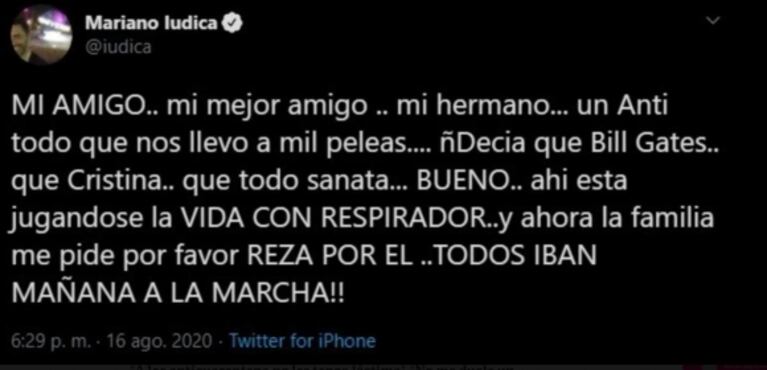Mariano Iúdica contó que un amigo 'anticuarentena' está internado muy grave por Covid-19: "Está jugándose la vida con respirador"