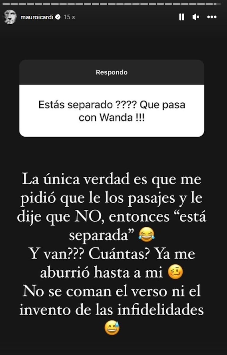 Mauro Icardi respondió en sus redes si está separado de Wanda Nara: "Hasta a mí me aburrió"