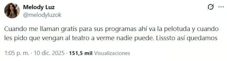 Melody Luz explotó contra periodistas que “le soltaron la mano”: “Me rompo el lomo”. CRÉDITO: X