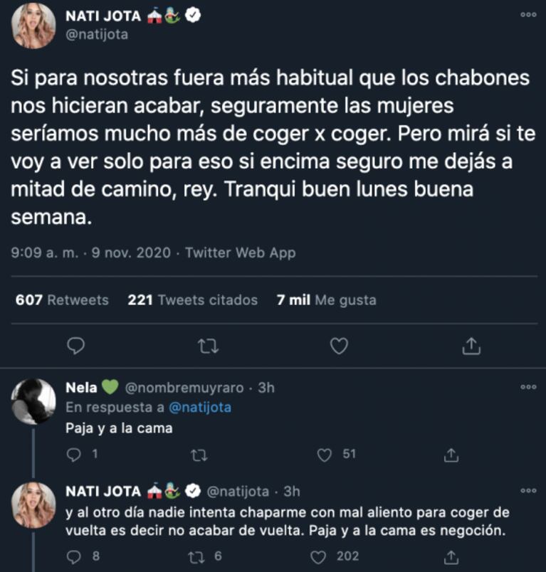 Nati Jota lanzó explosivos tweets sobre un fallido encuentro sexual: "Mirá si te voy a ver para que me dejes a mitad de camino, rey"