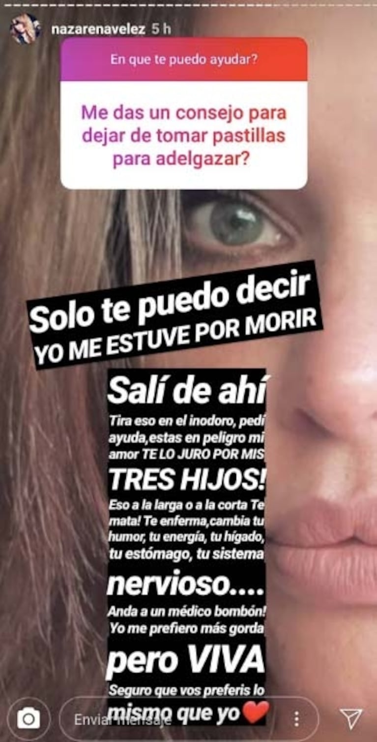 Nazarena Vélez contó cómo logró superar la adicción a las pastillas para adelgazar: "Estuve a punto de morir"