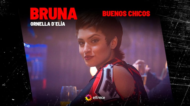 Ornella D’Elía fue Bruna Lucero en "Buenos Chicos"