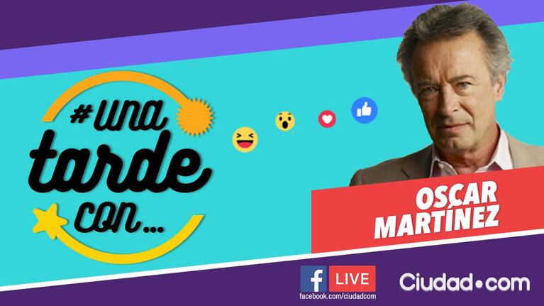 Oscar Martínez en #UnaTardeCon por Facebook Live. 