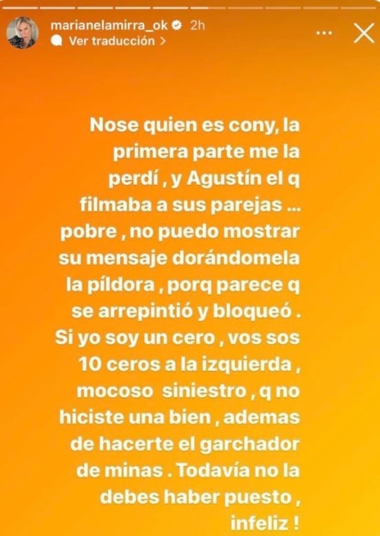 "Todavía no la debés haber puesto, infeliz”: Marianela Mirra fulminó a Agustín por mandarle mensajes privados