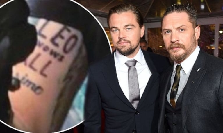 Tom Hardy se tatuó el nombre de Leonardo DiCaprio tras perder una apuesta