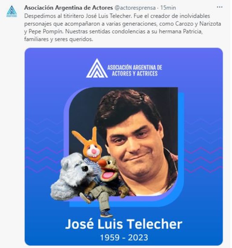 Tweet de la Asociación Argentina de actores sobre la muerte de José Luis Telecher (Foto: Twitter @actoresprensa)