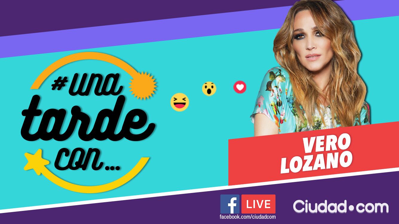 Vero Lozano, la invitada del martes en #UnaTardeCon.