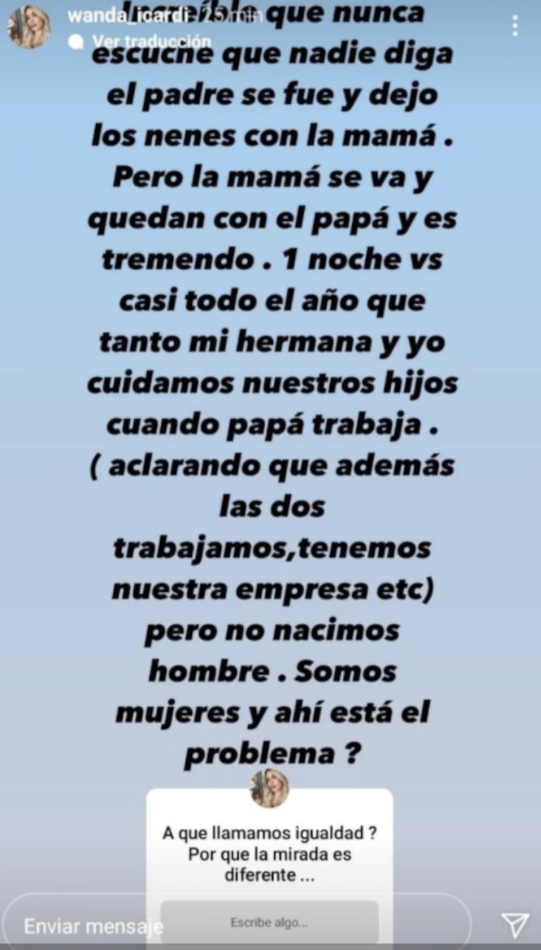 Wanda Nara apuntó con todo contra quienes la criticaron por haberse ido de viaje con Zaira y sin sus hijos: "¿A qué llamamos igualdad?"