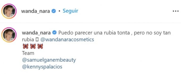 Wanda Nara sorprendió con un cambio de look de extensiones y una tremenda frase: "Puedo parecer una rubia tonta"