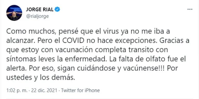 Jorge Rial dio positivo de coronavirus: "Como muchos, pensé que el virus ya no me iba a alcanzar"